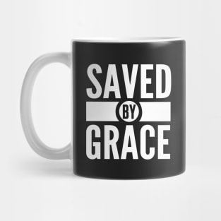 Saved by Grace Bible Scripture Quote Christian Mug